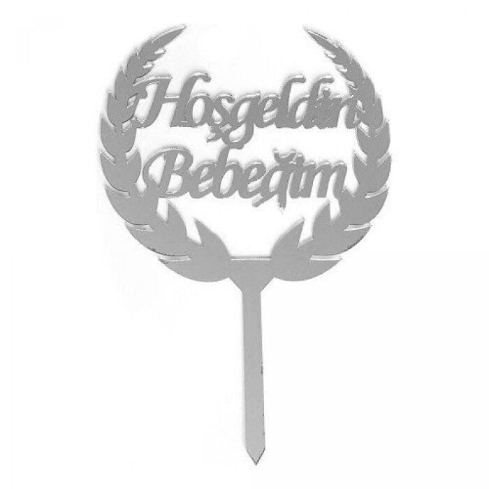 Gümüş Hoşgeldin Bebegim Pleksi Pasta Süsü